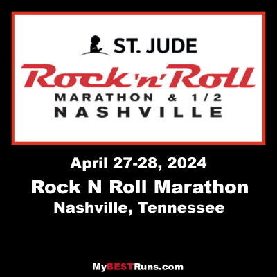 St. Jude Rock N Roll Nashville Marathon & 1/2 Marathon